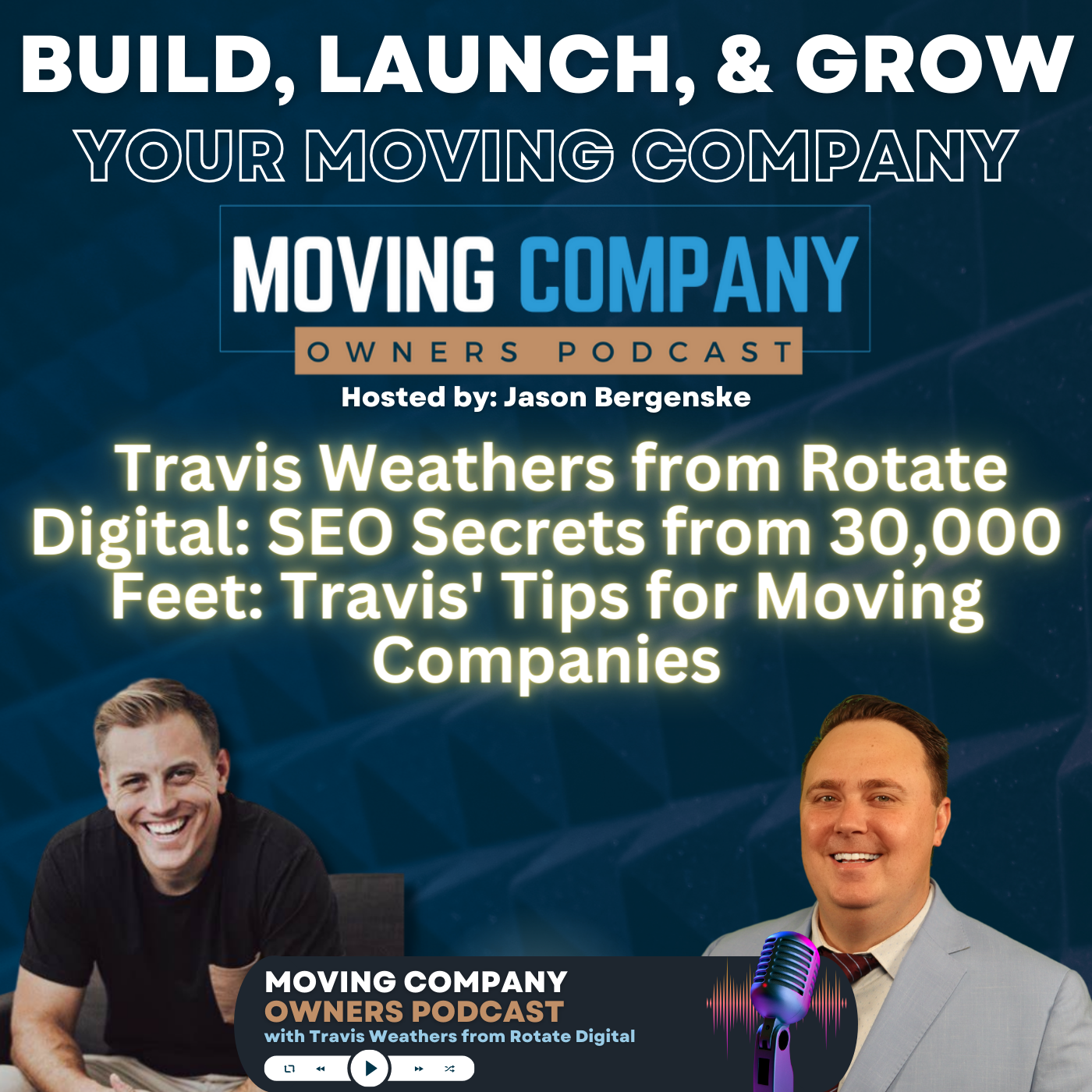 Travis Weathers from Rotate Digital: SEO Secrets from 30,000 Feet: Travis' Tips for Moving Companies